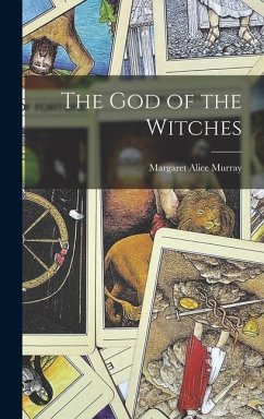 The God of the Witches - Murray, Margaret Alice