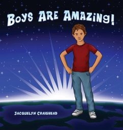 Boys Are Amazing - Craighead, Jacquelyn