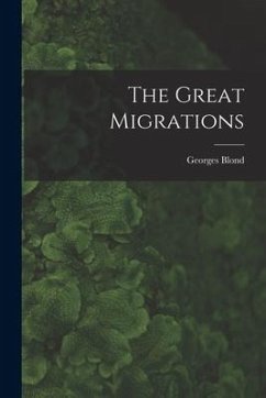 The Great Migrations - Blond, Georges