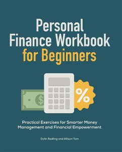 Personal Finance Workbook for Beginners - Redling, Dylin; Tom, Allison