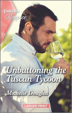Unbuttoning the Tuscan Tycoon - Douglas, Michelle