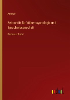 Zeitschrift für Völkerpsychologie und Sprachwissenschaft - Anonym