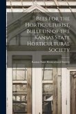 Bees for the Horticulturist, Bulletin of the Kansas State Horticultural Society