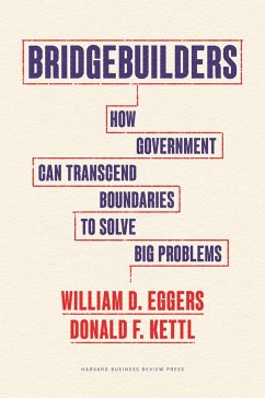 Bridgebuilders - Eggers, William D.;Kettl, Donald F.