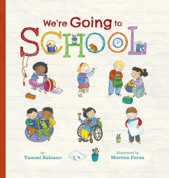 We're Going to School - Salzano, Tammi