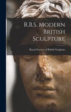 R.B.S. Modern British Sculpture