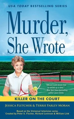 Murder, She Wrote: Killer on the Court - Fletcher, Jessica; Farley Moran, Terrie
