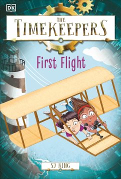The Timekeepers: First Flight - King, Sj