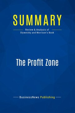 Summary: The Profit Zone - Businessnews Publishing