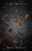 A Curse on the Wind