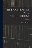 The Ligon Family and Connections; Volume 2