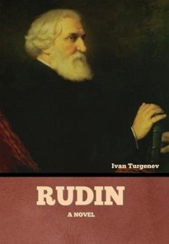 Rudin - Turgenev, Ivan