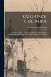 Knights of Columbus: A Complete Ritual... - Bild 1