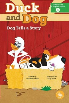 Dog Tells a Story - Friedman, Laurie