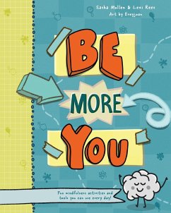 Be More You - Rees, Lexi; Mullen, Sasha