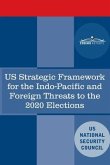 U.S. Strategic Framework for the Indo-Pacific and Foreign Threats to the 2020 Elections