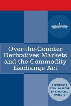 Over-the-Counter Derivatives Markets and the Commodity Exchange Act - Protection Team, Plunge