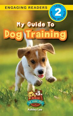 My Guide to Dog Training - Lee, Ashley