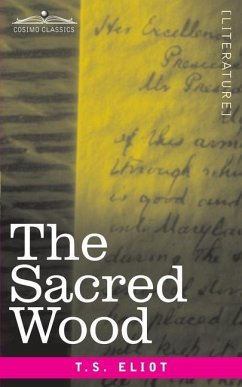 The Sacred Wood - Eliot, T S