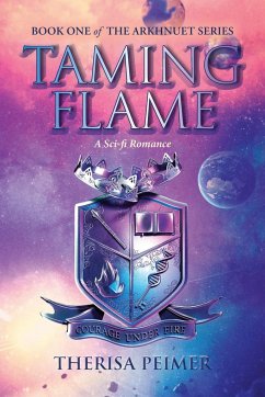 Taming Flame - Peimer, Therisa