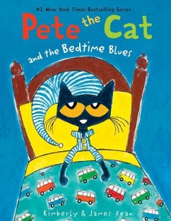 Pete the Cat and the Bedtime Blues - Dean, James; Dean, Kimberly