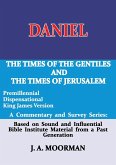 Daniel, A Commentary and Survey Series