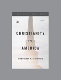 Christianity in America, Teaching Series Study Guide