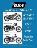 BSA B31 - B32 - B33 - B34 'Service Sheets' 1945-1960 for All Pre-Unit Rigid, Spring Frame and Swing Arm Models