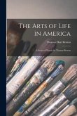 The Arts of Life in America: a Series of Murals by Thomas Benton