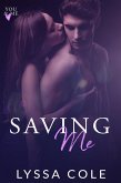 Saving Me (You & Me Series, #5) (eBook, ePUB)
