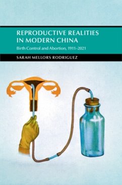 Reproductive Realities in Modern China - Mellors Rodriguez, Sarah (Missouri State University)