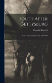 South After Gettysburg; Letters of Cornelia Hancock, 1863-1868