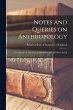Notes and Queries on Anthropology: for... - Bild 1