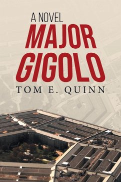 Major Gigolo - Tom E. Quinn