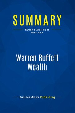 Summary: Warren Buffett Wealth - Businessnews Publishing