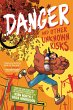 Danger and Other Unknown Risks - Bild 1