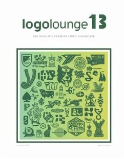 Logolounge 13: The World's Premier LOGO Showcase Volume 13 - Gardner, Bill; Whitman, Sarah
