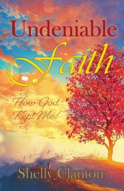 Undeniable Faith - Clanton, Shelly