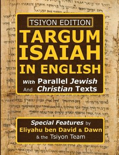 Tsiyon Edition Targum Isaiah In English with Parallel Jewish and Christian Texts - Ben David, Eliyahu