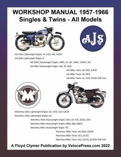 Ajs & Matchless 1957-1966 Workshop Manual All Models - Singles & Twins - Clymer, Floyd