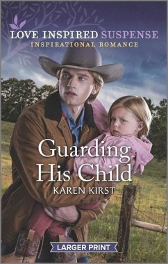 Guarding His Child - Kirst, Karen