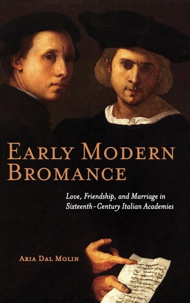 Early Modern Bromance