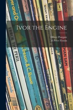 Ivor the Engine - Postgate, Oliver