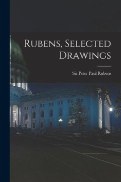 Rubens, Selected Drawings