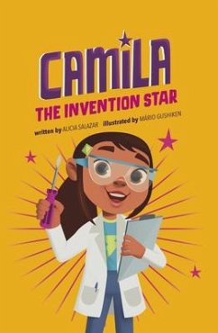 Camila the Invention Star - Salazar, Alicia