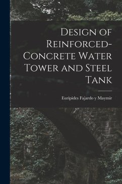 Design of Reinforced-concrete Water Tower and Steel Tank