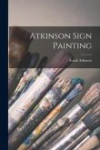 Atkinson Sign Painting