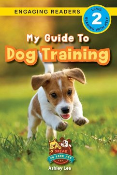 My Guide to Dog Training - Lee, Ashley