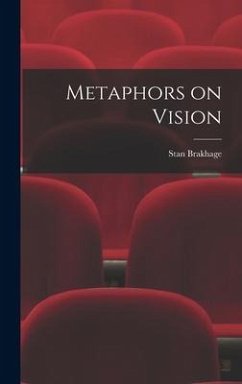 Metaphors on Vision - Brakhage, Stan