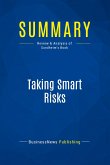 Summary: Taking Smart Risks